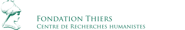 Fondation Thiers. Centre de Recherches humanistes